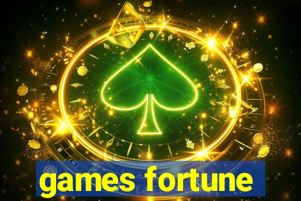 games fortune