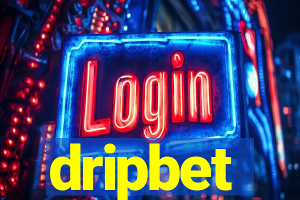 dripbet