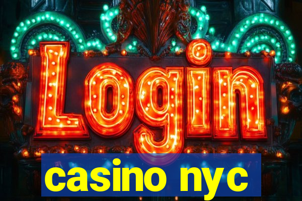 casino nyc