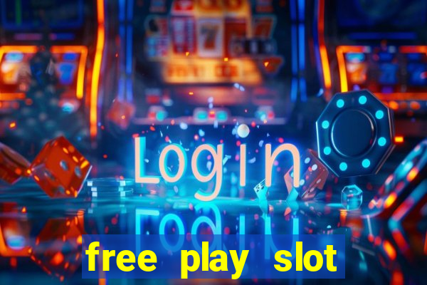 free play slot machines no downloading