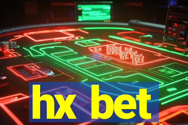 hx bet