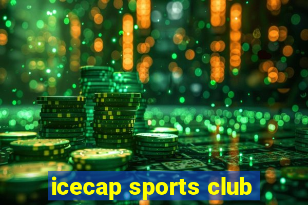 icecap sports club