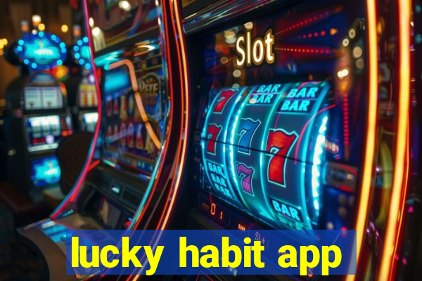 lucky habit app