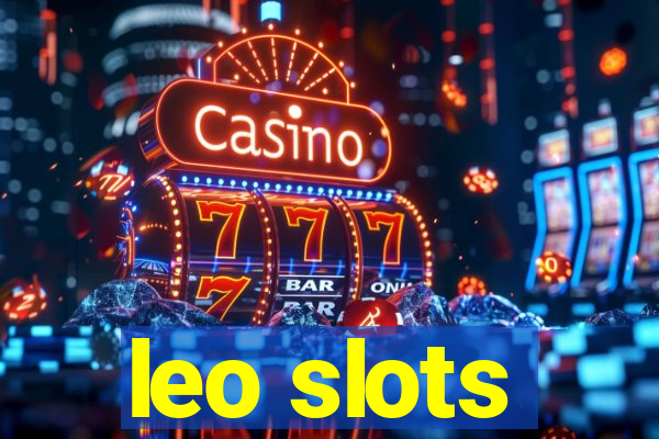 leo slots