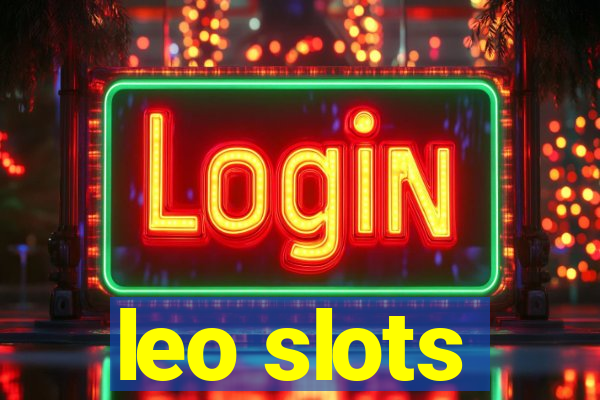 leo slots