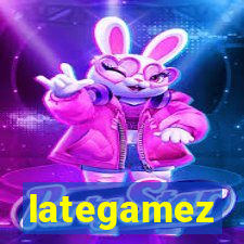 lategamez