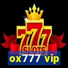 ox777 vip