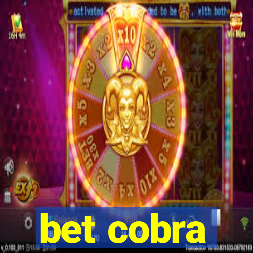 bet cobra