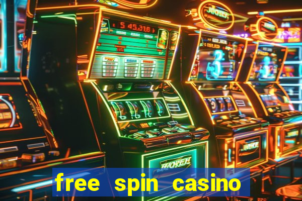 free spin casino no deposit bonus