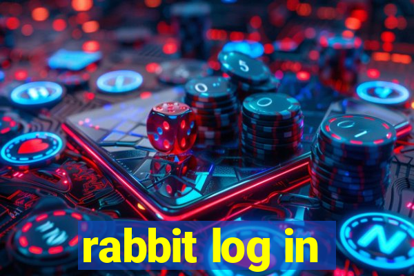 rabbit log in