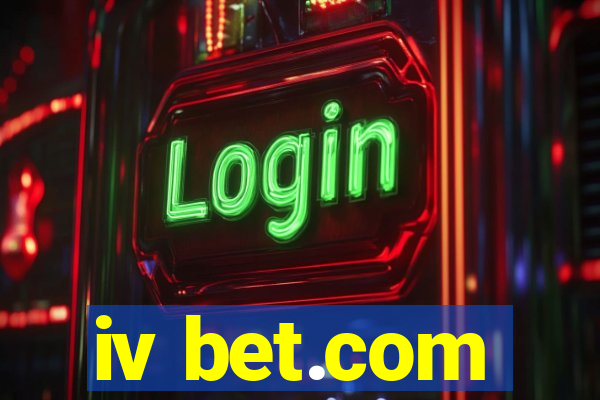 iv bet.com