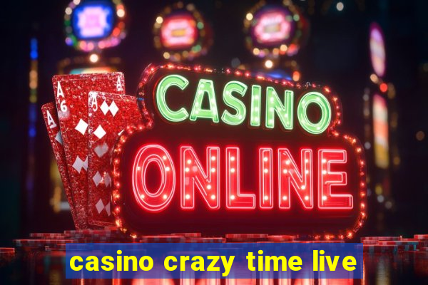 casino crazy time live