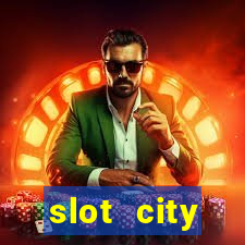 slot city автомати вх?д