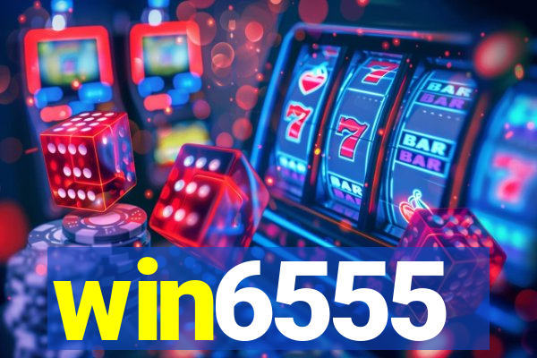 win6555