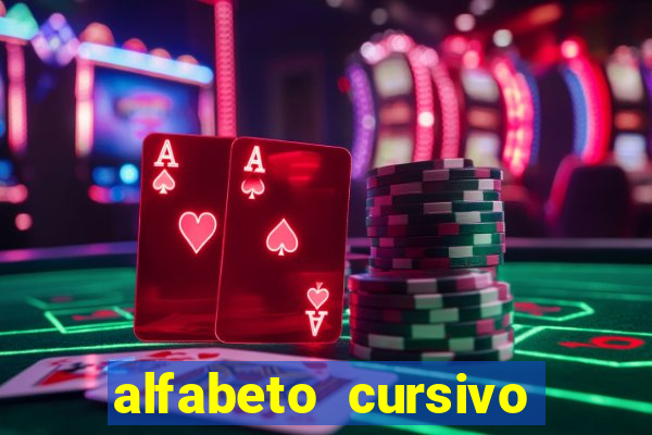 alfabeto cursivo para treinar caligrafia