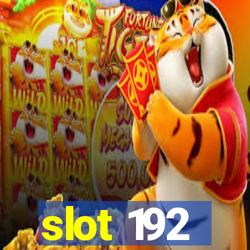 slot 192