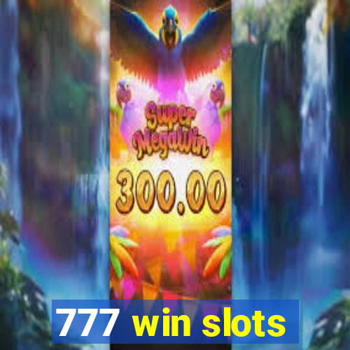 777 win slots