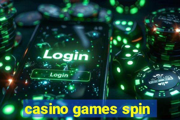 casino games spin