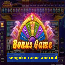 sengoku rance android