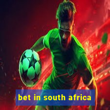 bet in south africa