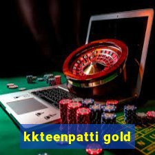 kkteenpatti gold