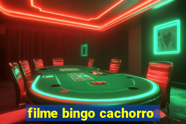 filme bingo cachorro