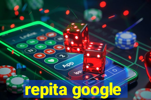 repita google