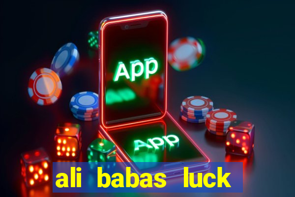 ali babas luck megaways slot online