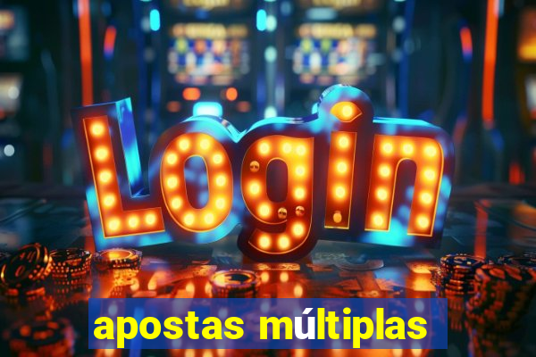 apostas múltiplas