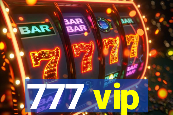 777 vip