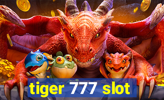 tiger 777 slot