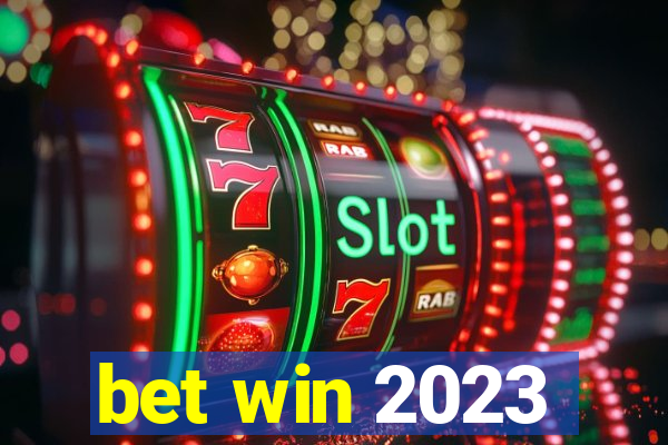 bet win 2023