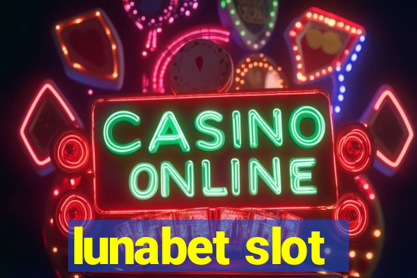 lunabet slot