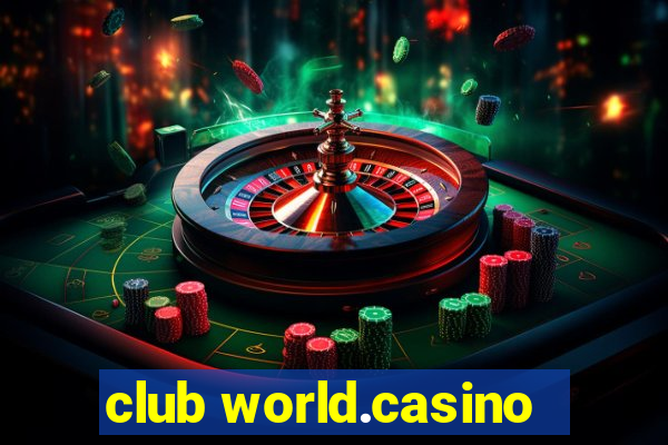 club world.casino