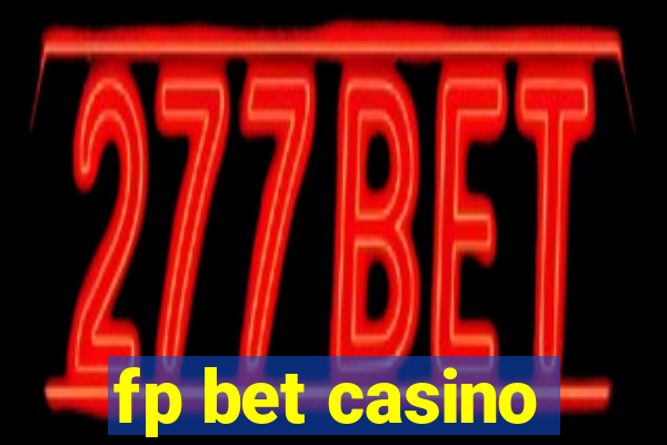 fp bet casino