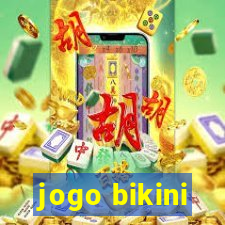 jogo bikini