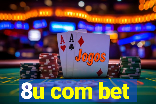 8u com bet