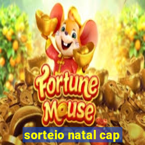 sorteio natal cap