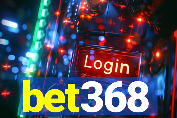 bet368