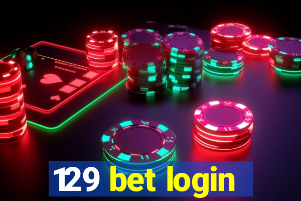 129 bet login