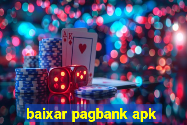 baixar pagbank apk