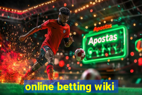 online betting wiki