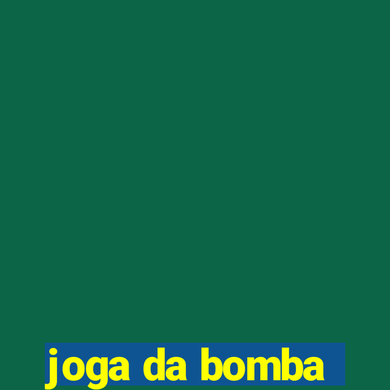 joga da bomba