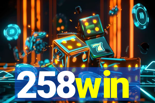 258win