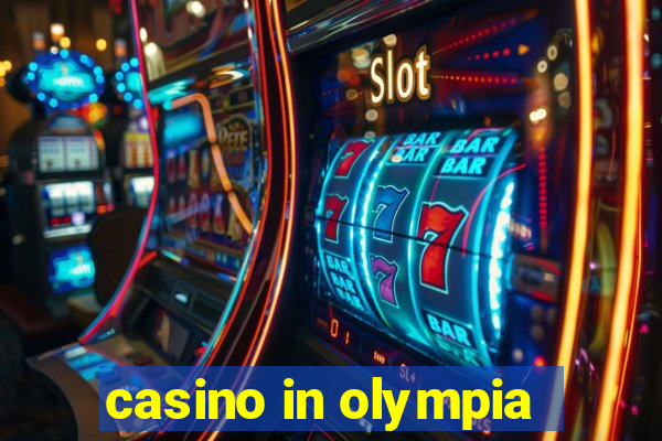 casino in olympia