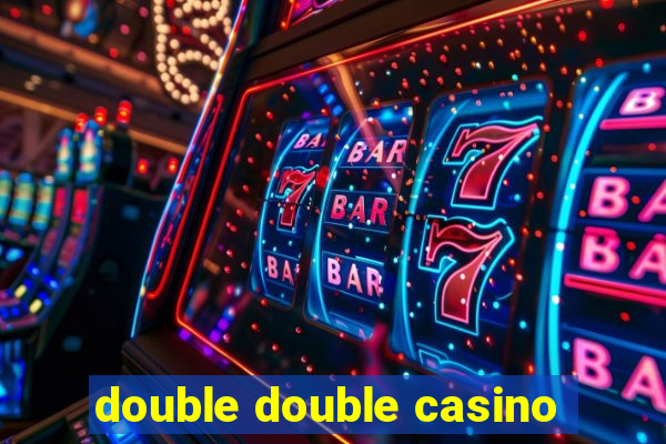 double double casino