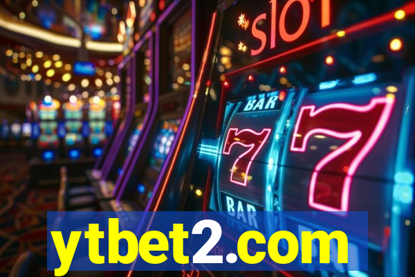 ytbet2.com