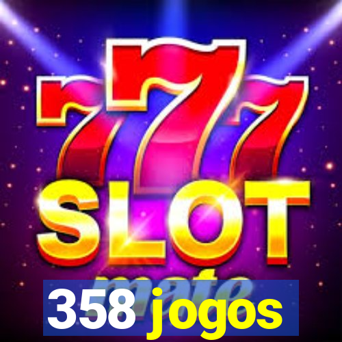 358 jogos