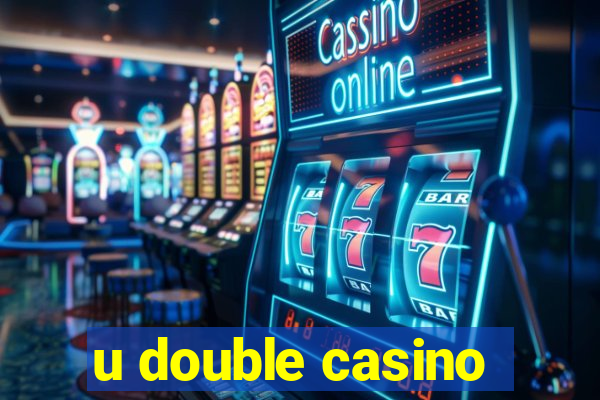 u double casino