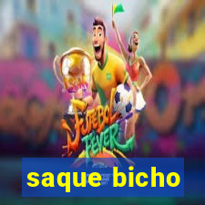 saque bicho